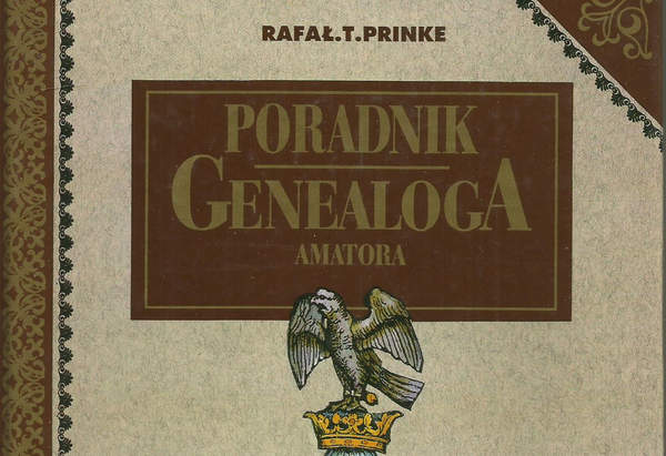 Poradnik genealoga amatora Rafał Prinke